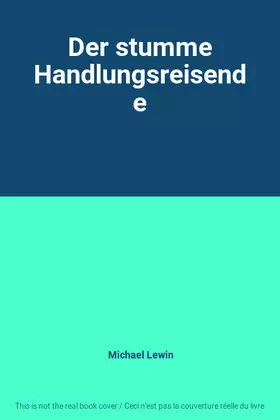 Couverture du produit · Der stumme Handlungsreisende