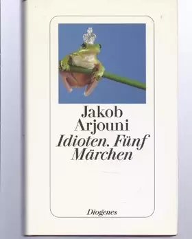 Couverture du produit · Idioten. Fünf Märchen