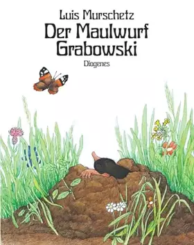 Couverture du produit · Der Maulwurf Grabowski (Kinderbücher)