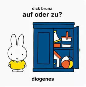 Couverture du produit · Auf oder zu?: Miffys Zieh- und Schiebebuch (Kinderbücher)