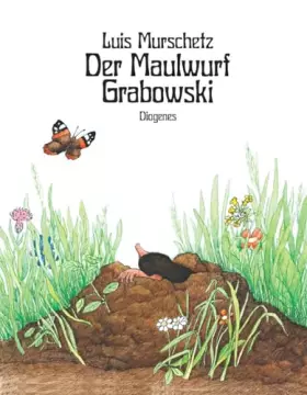Couverture du produit · Der Maulwurf Grabowski (Kinderbücher)