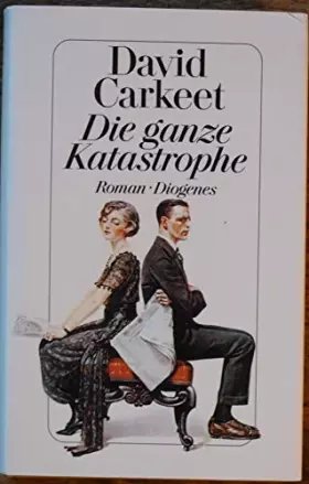Couverture du produit · Die ganze Katastrophe