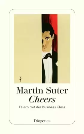 Couverture du produit · Cheers: Feiern mit der Business Class (detebe)