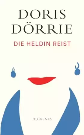 Couverture du produit · Die Heldin reist (detebe)