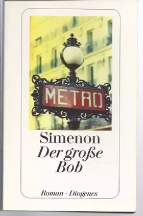 Couverture du produit · Der grosse Bob: Roman