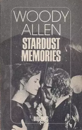 Couverture du produit · Stardust Memories. Drehbuch.