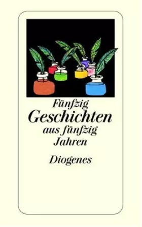 Couverture du produit · Fünfzig Geschichten aus fünfzig Jahren