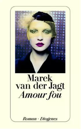 Couverture du produit · Amour fou.