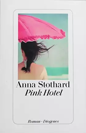 Couverture du produit · Pink Hotel: Roman