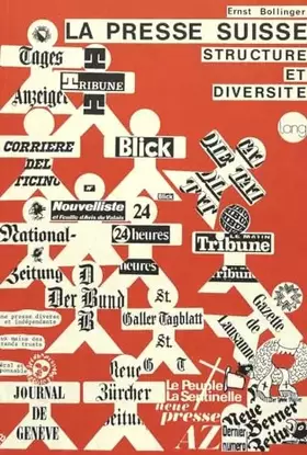 Couverture du produit · La presse suisse: Structure et diversité