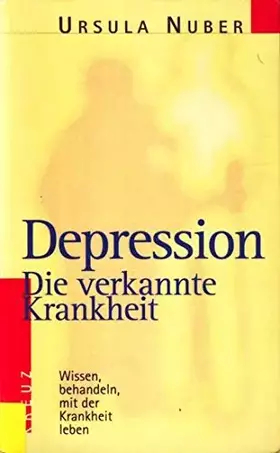 Couverture du produit · Depression. Die verkannte Krankheit