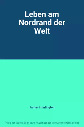 Couverture du produit · Leben am Nordrand der Welt