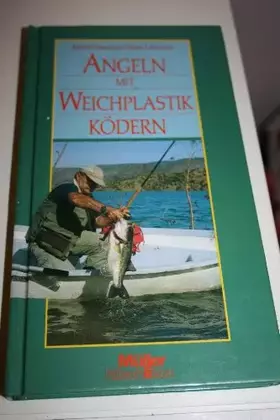 Couverture du produit · Angeln mit Weichplastikködern
