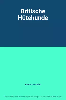 Couverture du produit · Britische Hütehunde