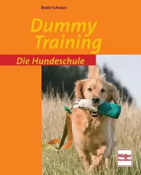 Couverture du produit · Dummy-Training (Die Hundeschule)