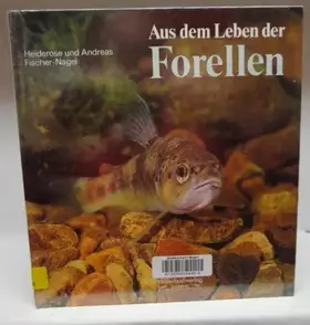 Couverture du produit · Aus dem Leben der Forellen