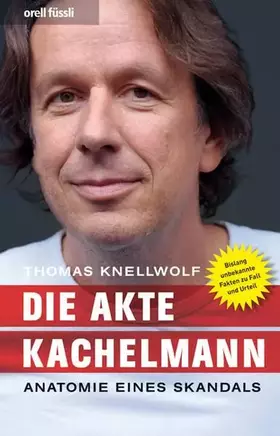 Couverture du produit · Die Akte Kachelmann: Anatomie eines Skandals