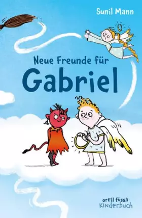 Couverture du produit · Neue Freunde für Gabriel