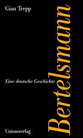 Couverture du produit · Bertelsmann: Eine deutsche Geschichte