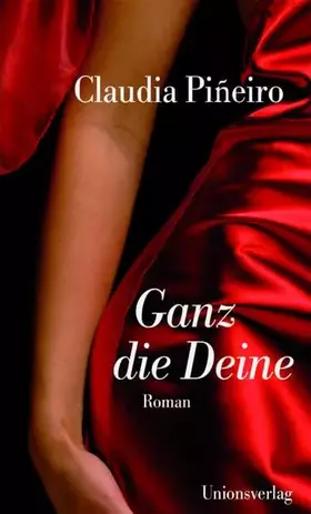 Couverture du produit · Ganz die Deine: Roman