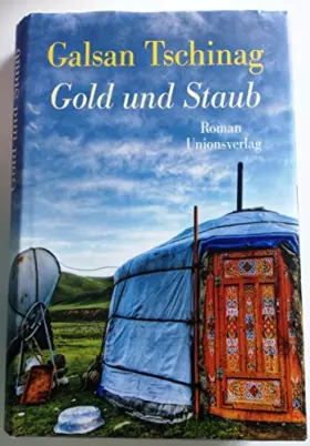 Couverture du produit · Gold und Staub: Roman