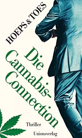 Couverture du produit · Die Cannabis-Connection: Thriller