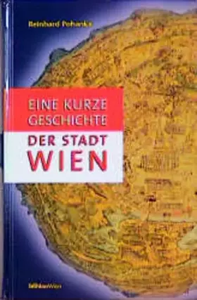 Couverture du produit · Eine kurze Geschichte der Stadt Wien