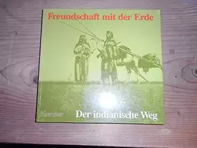 Couverture du produit · Freundschaft mit der Erde: Der indianische Weg
