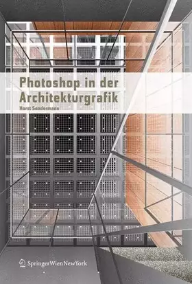 Couverture du produit · Photoshop® in der Architekturgrafik