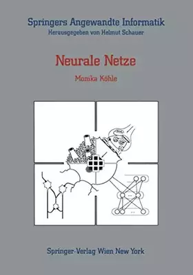Couverture du produit · Neurale Netze (Springers Angewandte Informatik)