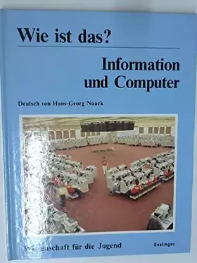 Couverture du produit · Wie ist das? Information und Computer