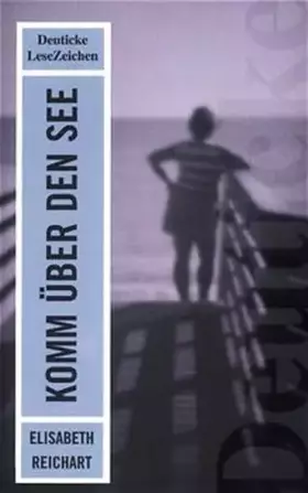 Couverture du produit · Komm über den See: Erzählung