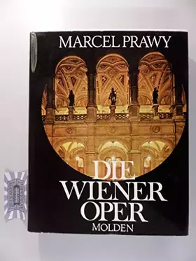 Couverture du produit · Die Wiener Oper. Geschichte und Geschichten