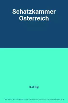 Couverture du produit · Schatzkammer Osterreich