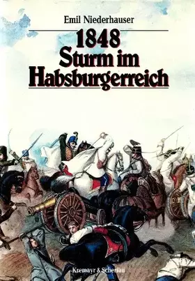 Couverture du produit · 1848. Sturm im Habsburgerreich