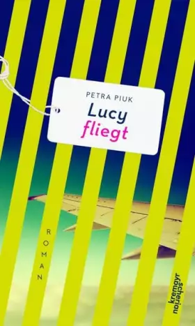 Couverture du produit · Lucy fliegt: Roman