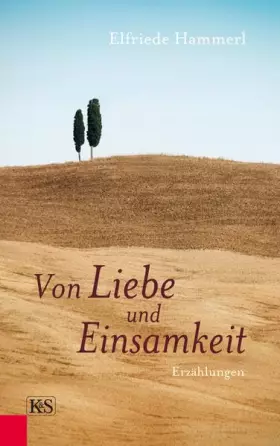 Couverture du produit · Von Liebe und Einsamkeit: Erzählungen