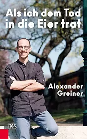 Couverture du produit · Als ich dem Tod in die Eier trat