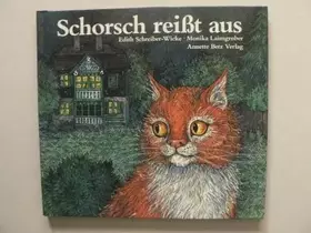 Couverture du produit · Schorsch reisst aus
