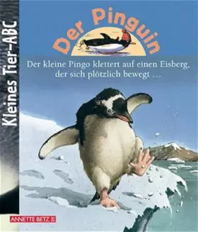 Couverture du produit · Der Pinguin (Kleines Tier-ABC)