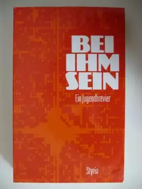 Couverture du produit · Bei ihm sein. Ein Jugendbrevier