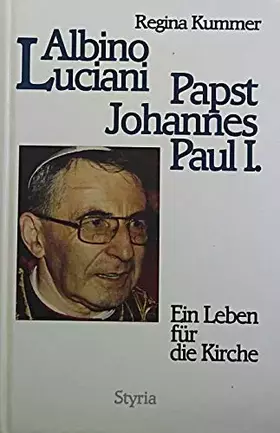 Couverture du produit · Albino Luciani, Papst Johannes Paul I.