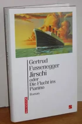 Couverture du produit · Jirschi oder Die Flucht ins Pianino