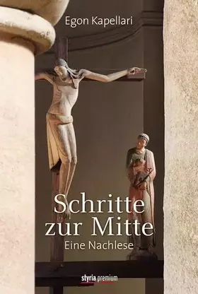 Couverture du produit · Schritte zur Mitte: Eine Nachlese