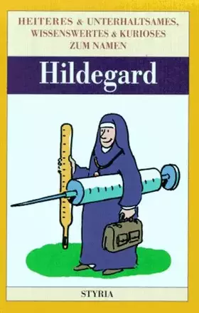 Couverture du produit · Nomen est omen, Hildegard