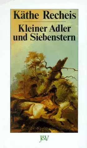 Couverture du produit · Kleiner Adler und Siebenstern