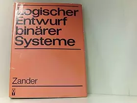 Couverture du produit · Logischer Entwurf binärer Systeme