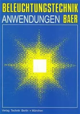 Couverture du produit · Beleuchtungstechnik, Anwendungen
