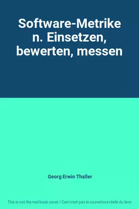 Couverture du produit · Software-Metriken. Einsetzen, bewerten, messen