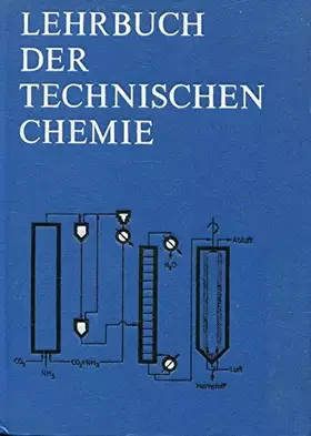 Couverture du produit · Lehrbuch der Technischen Chemie